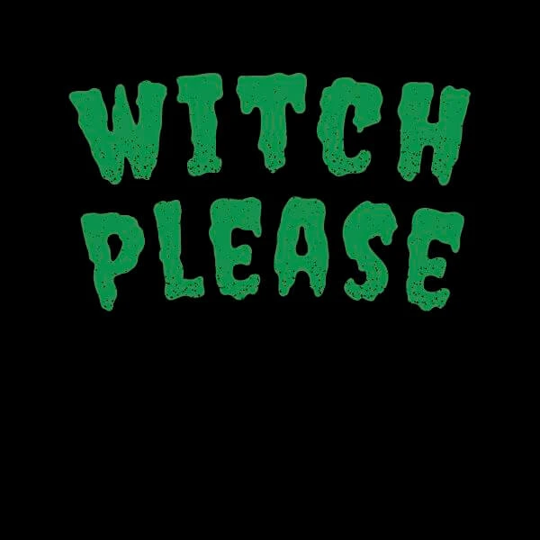 Witch Please Women's T-Shirt - Black 4 Witch Please Women's T-Shirt - Black - Image 2